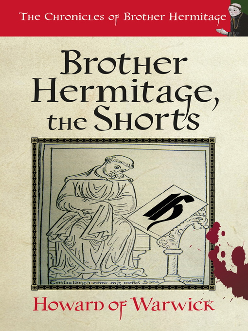Title details for Brother Hermitage, the Shorts by Howard of Warwick - Available